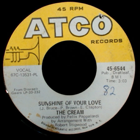 The Cream - Sunshine Of Your Love / S W L A B R side B