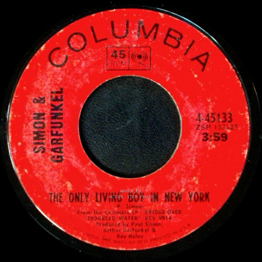 Simon & Garfunkel - The Only Living Boy In New York / Cecilia side A
