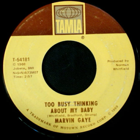 Marvin Gaye - Too Busy Thinking About My Baby / Wherever I Lay My Hat (That's My Home) side A