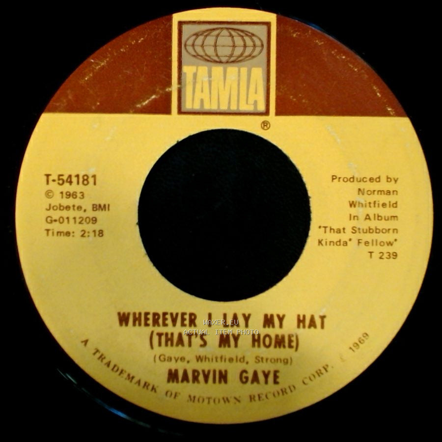 Marvin Gaye - Too Busy Thinking About My Baby / Wherever I Lay My Hat (That's My Home) side B