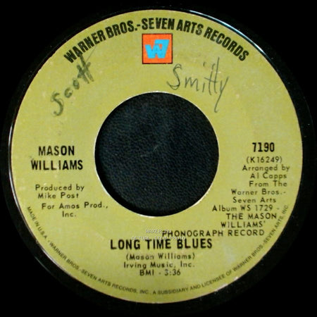 Mason Williams - Classical Gas / Long Time Blues side B
