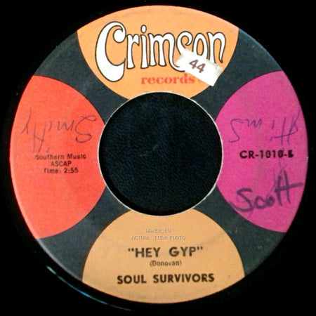 Soul Survivors - Expressway To Your Heart / Hey Gyp side B