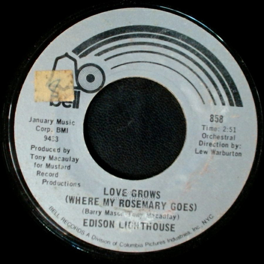 Edison Lighthouse - Every Lonely Day / Love Grows (Where My Rosemary Goes) side B