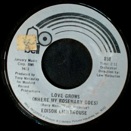 Edison Lighthouse - Every Lonely Day / Love Grows (Where My Rosemary Goes) side B