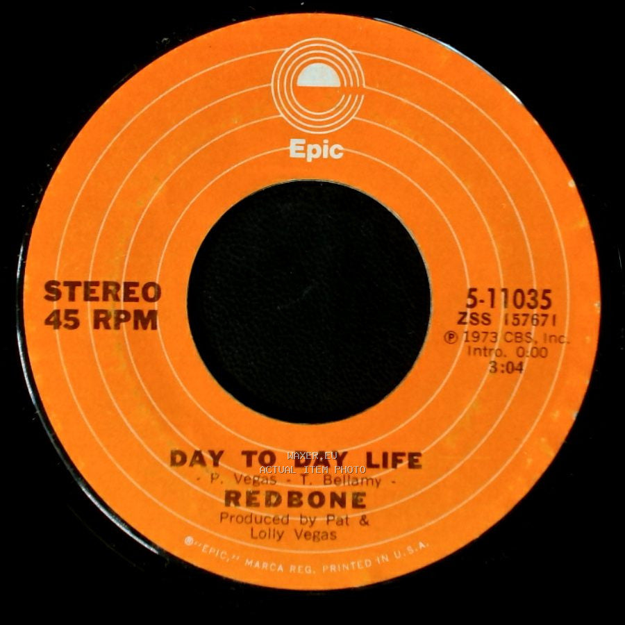 Redbone - Day To Day Life / Come And Get Your Love side A