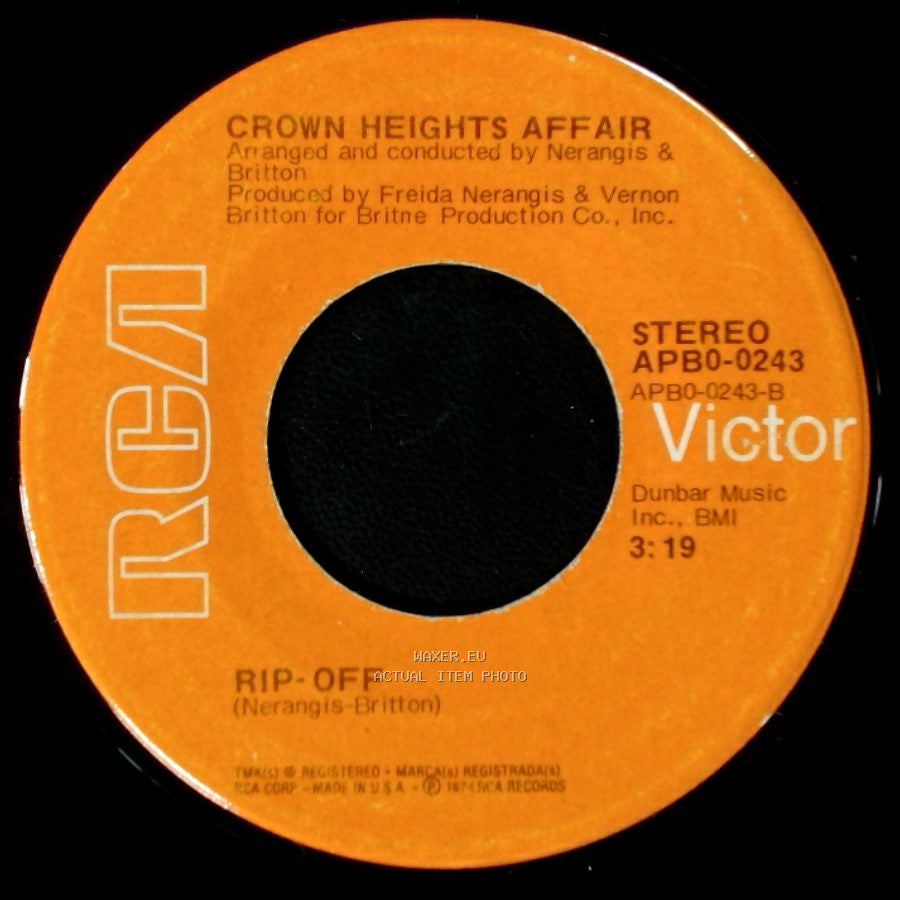 Crown Heights Affair - Rip-Off / Leave The Kids Alone side A