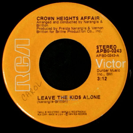 Crown Heights Affair - Rip-Off / Leave The Kids Alone side B
