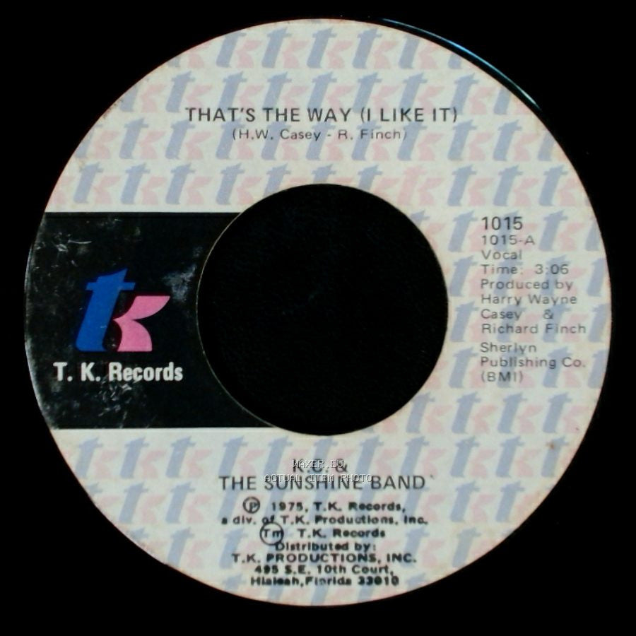 K.C. & The Sunshine Band - What Makes You Happy / That's The Way (I Like It) side B