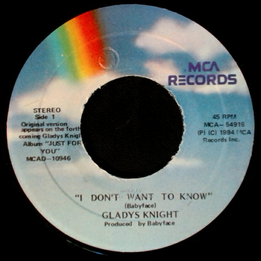Gladys Knight - I Don't Want To Know / I Don't Want To Know (Instrumental) side A