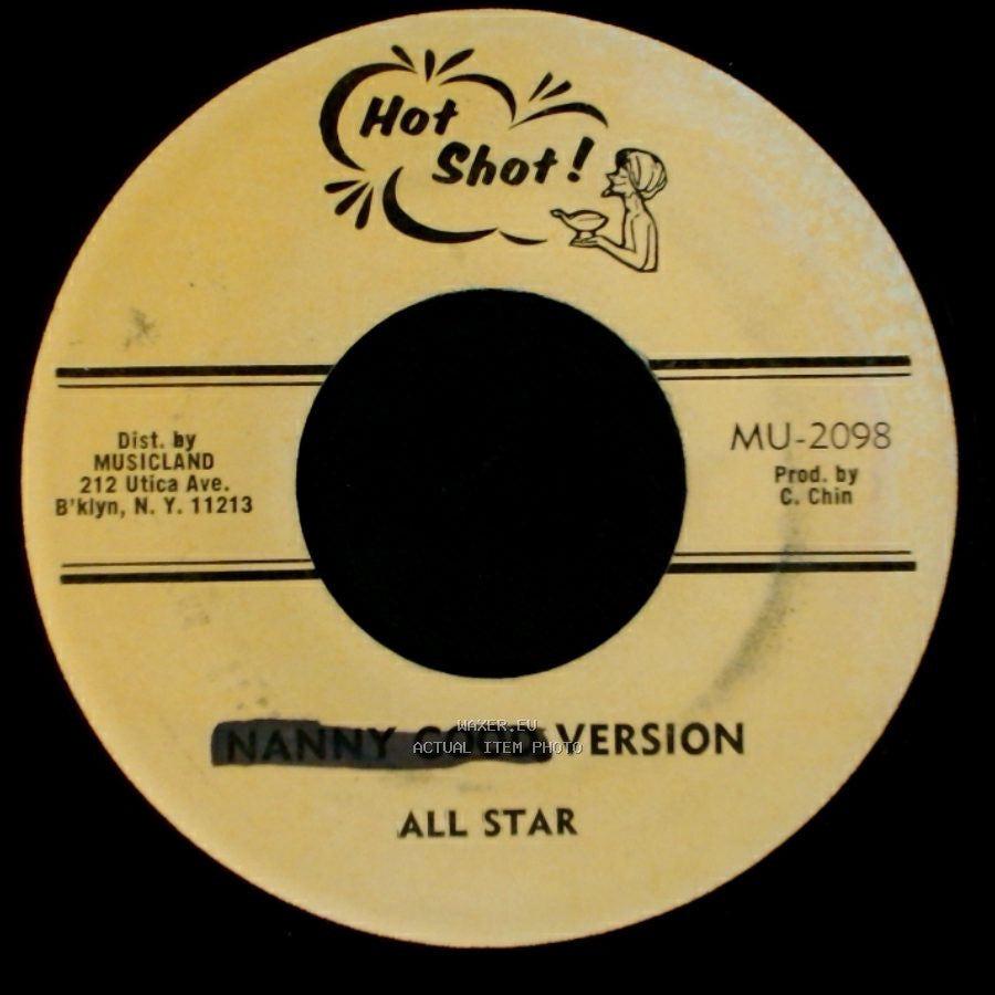 All Star / The Slickers - Nanny Good Version / Nanny Good side A