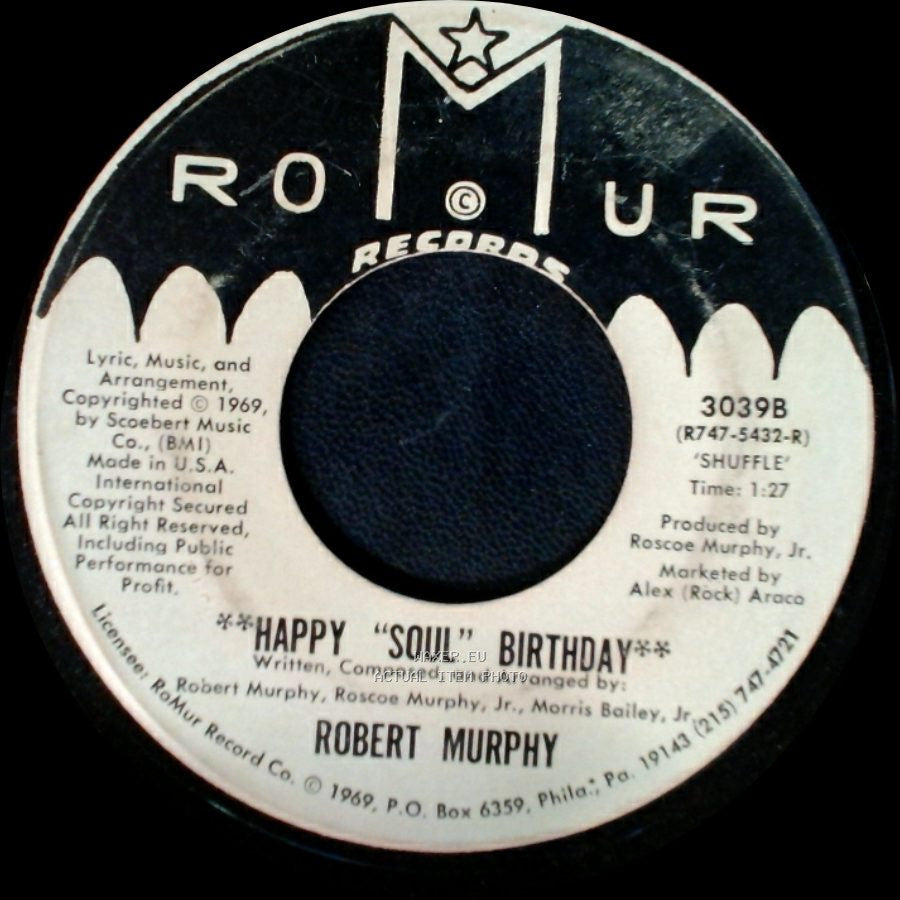 Robert Murphy - Happy "Soul" Birthday / Happy "Soul" Birthday side B