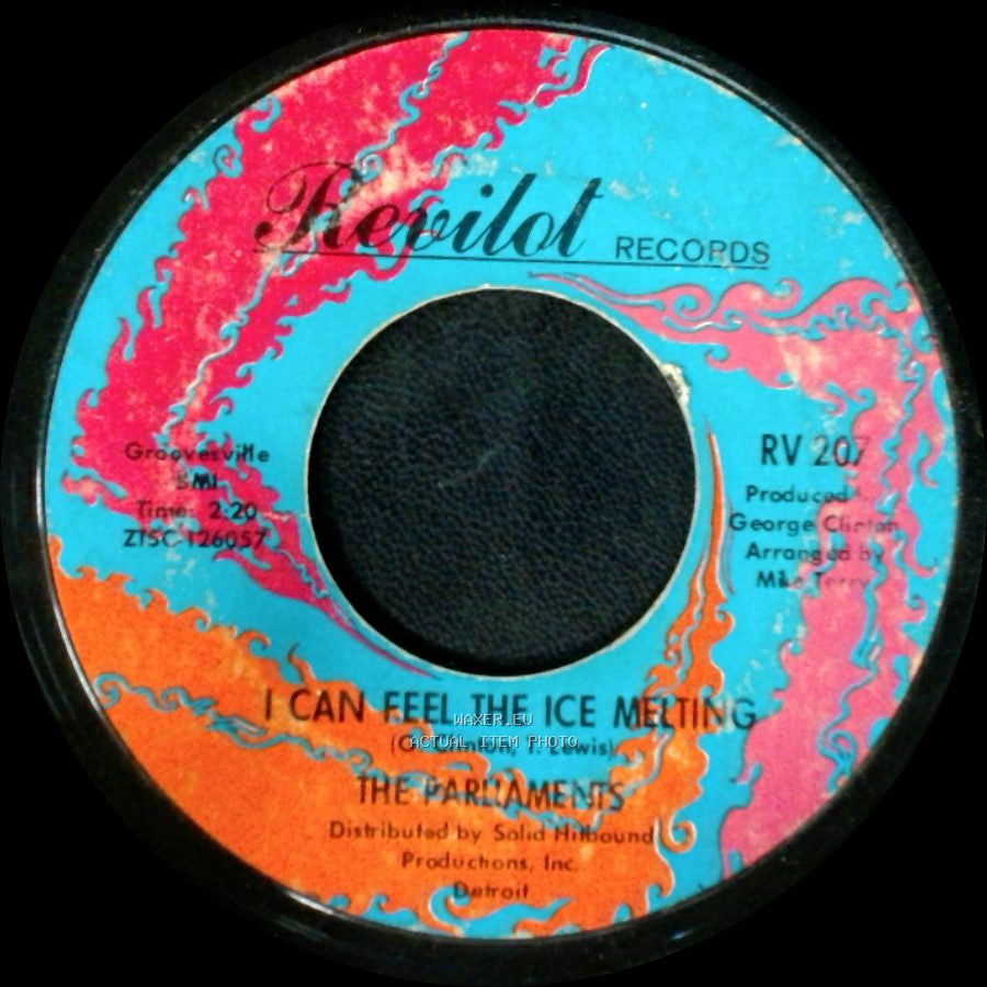 The Parliaments - (Wanna) Testify / I Can Feel The Ice Melting side B