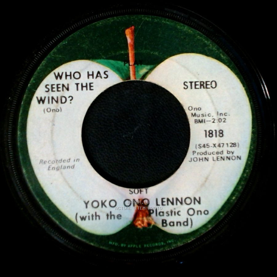 John Ono Lennon (With The Plastic Ono Band) / Yoko Ono Lennon (With The Plastic Ono Band) - Instant Karma (We All Shine On) / Who Has Seen The Wind? side B