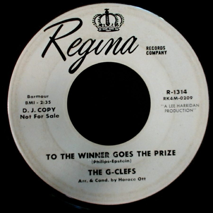 The G-Clefs - To The Winner Goes The Prize / I Believe In All I Feel side A