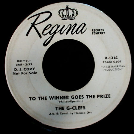 The G-Clefs - To The Winner Goes The Prize / I Believe In All I Feel side A