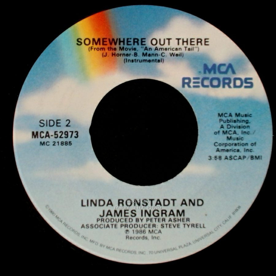 Linda Ronstadt And James Ingram - Somewhere Out There / Somewhere Out There side B