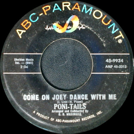 Poni-Tails - Born Too Late / Come On Joey Dance With Me side B