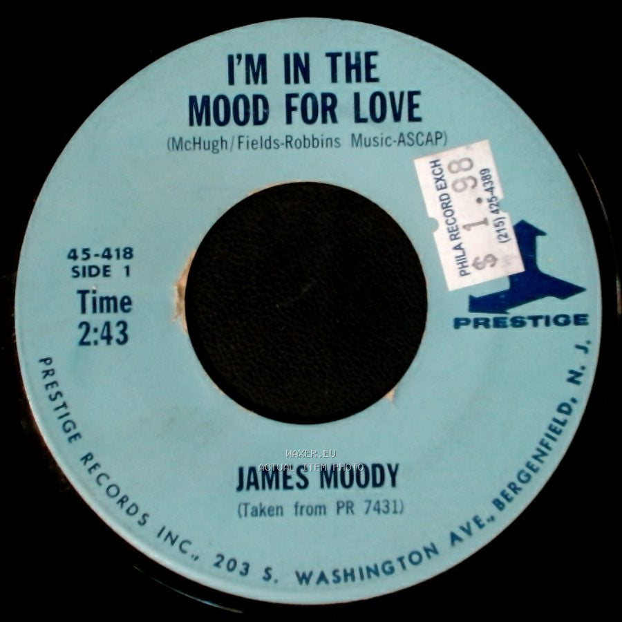James Moody - I'm In The Mood For Love / Blue And Moody side A