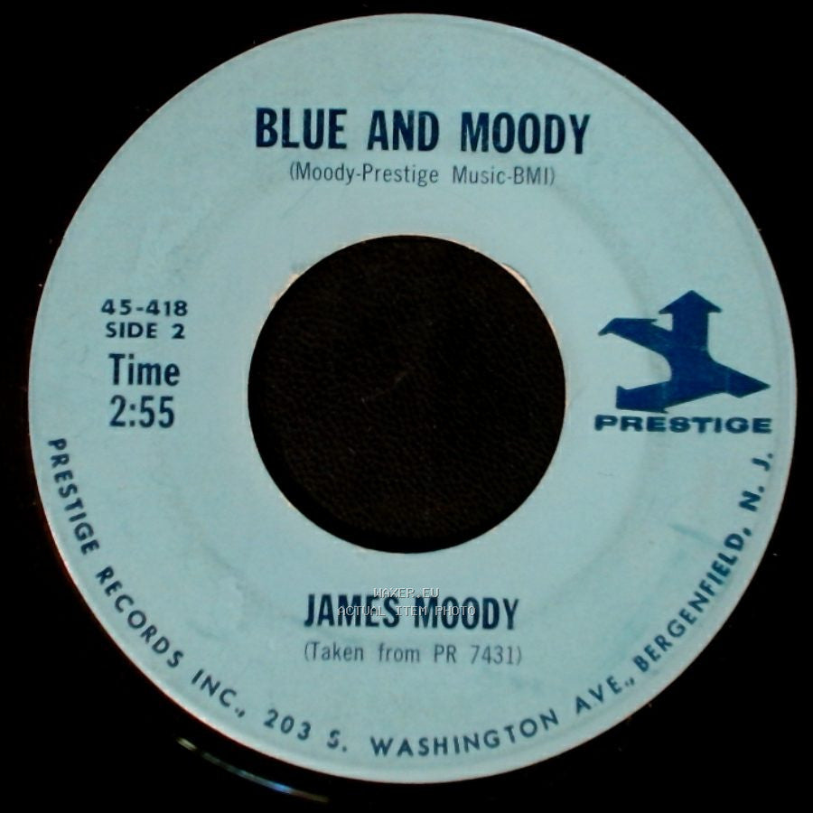 James Moody - I'm In The Mood For Love / Blue And Moody side B