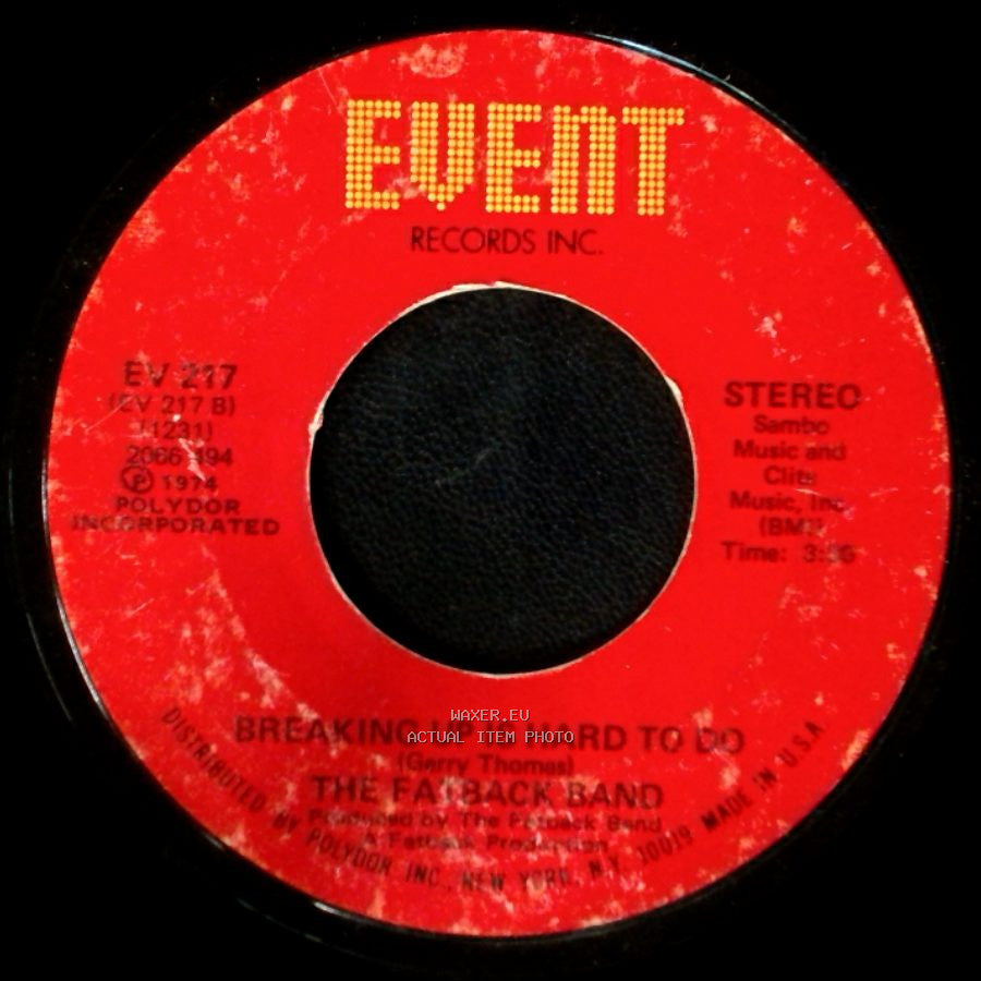 The Fatback Band - Keep On Steppin' / Breaking Up Is Hard To Do side B