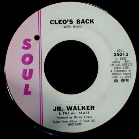 Jr. Walker & The All Stars - Shake And Fingerpop / Cleo's Back side B