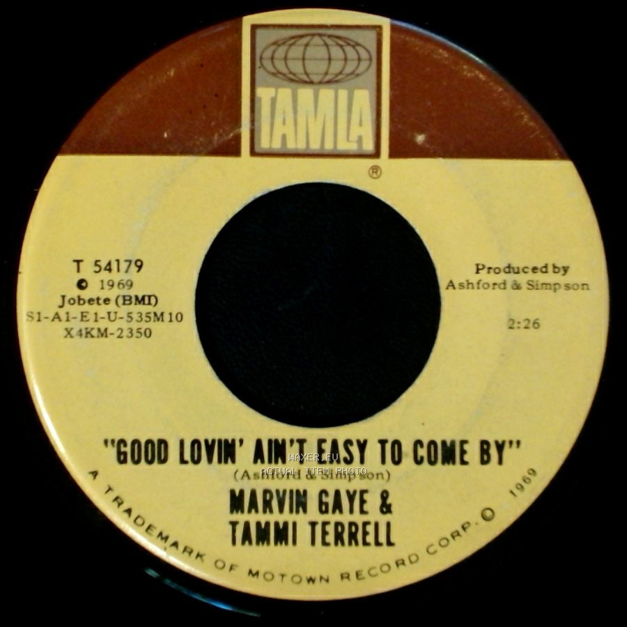 Marvin Gaye & Tammi Terrell - Good Lovin' Ain't Easy To Come By / Satisfied Feelin' side A