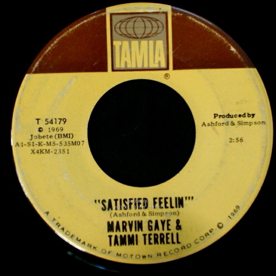 Marvin Gaye & Tammi Terrell - Good Lovin' Ain't Easy To Come By / Satisfied Feelin' side B