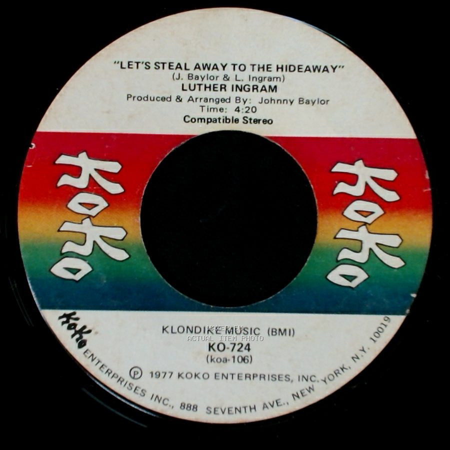 Luther Ingram - Let's Steal Away To The Hideaway / I've Got Your Love In My Life side A