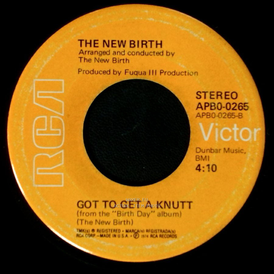 The New Birth - Got To Get A Knutt / Wildflower side A