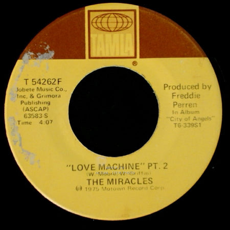 The Miracles - Love Machine Pt. 1 / Love Machine Pt. 2 side A
