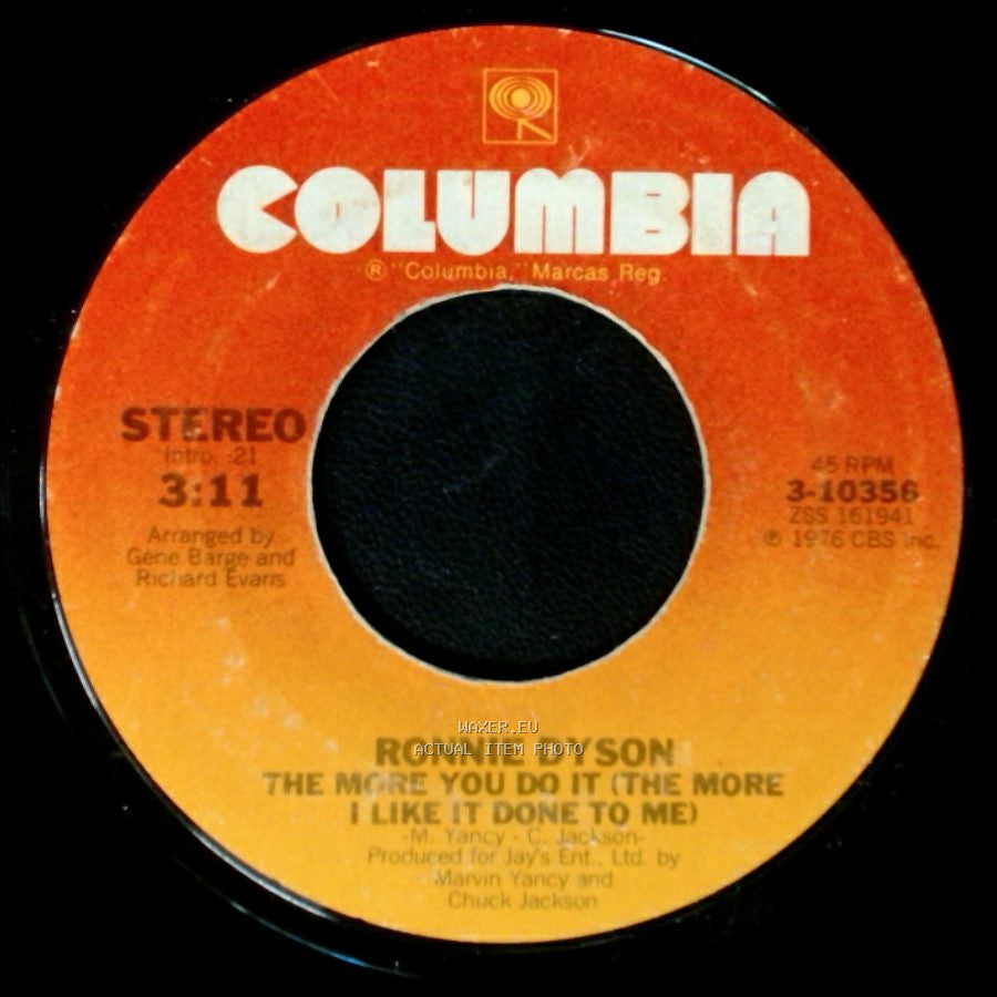 Ronnie Dyson - You And Me / The More You Do It (The More I Like It Done To Me) side B