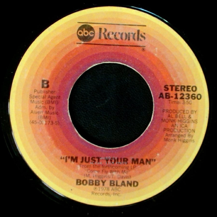 Bobby Bland - I'm Just Your Man / Love To See You Smile side A