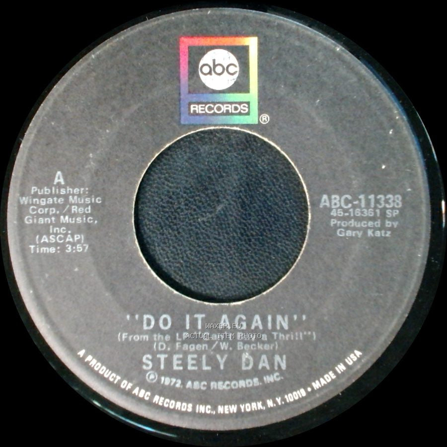 Steely Dan - Do It Again / Fire In The Hole side A