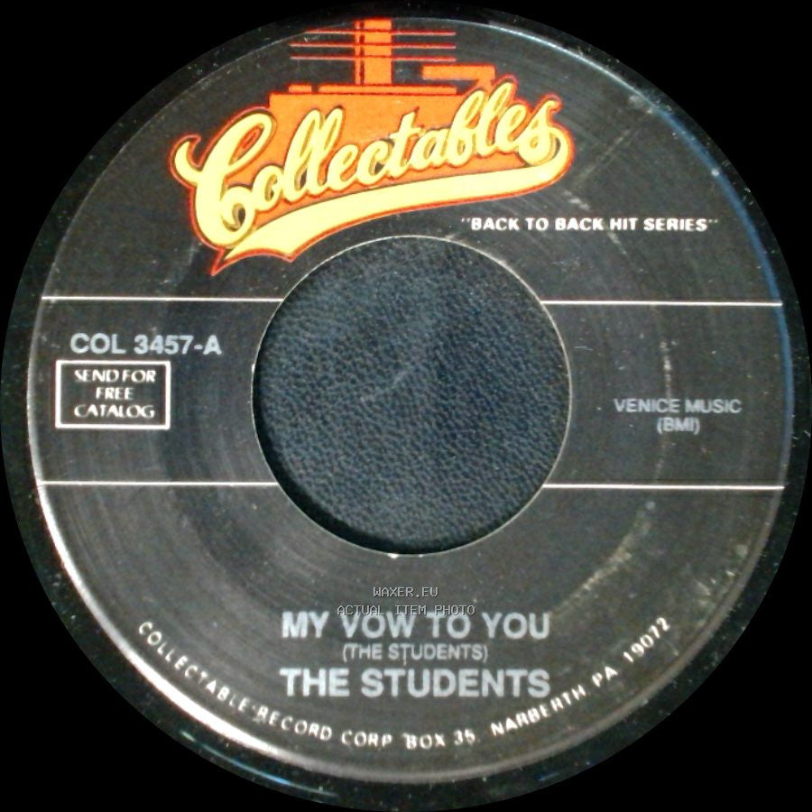 The Students - My Vow To You (The Students) / That's How I Feel side A