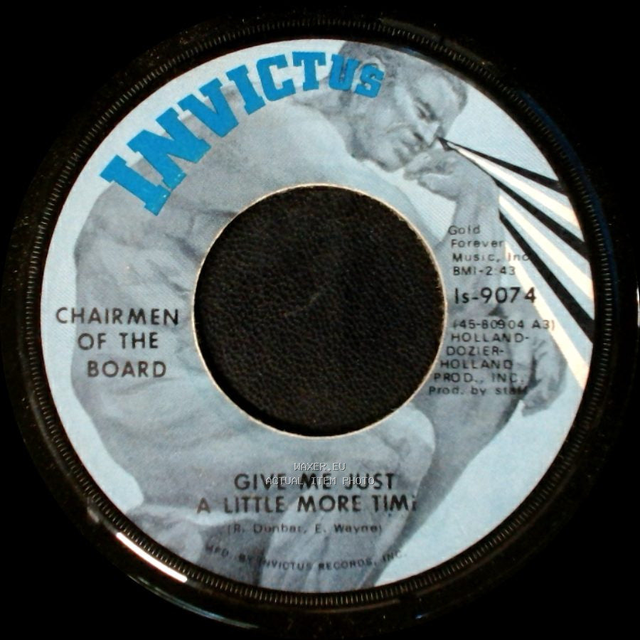 Chairmen Of The Board - Since The Days Of Pigtails (And Fairy Tales) / Give Me Just A Little More Time side B