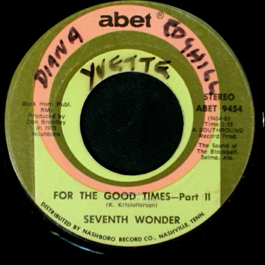 Seventh Wonder - For The Good Times - Part Ii / For The Good Times - Part I side A
