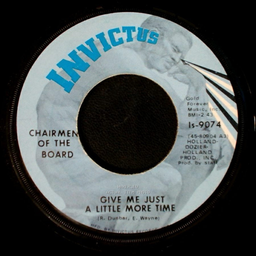 Chairmen Of The Board - Since The Days Of Pigtails (And Fairy Tales) / Give Me Just A Little More Time side B