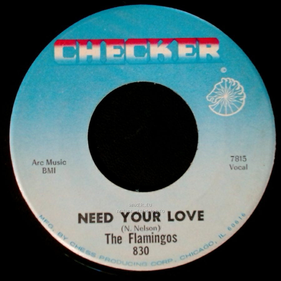 The Flamingos - I'll Be Home / Need Your Love side B