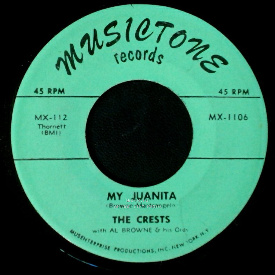 The Crests - My Juanita / Sweetest One side A