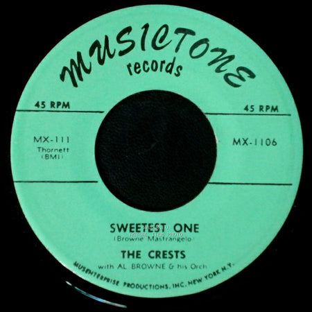 The Crests - My Juanita / Sweetest One side B