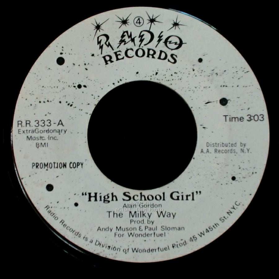 The Milky Way - High School Girl / Monster In My Neighborhood side A