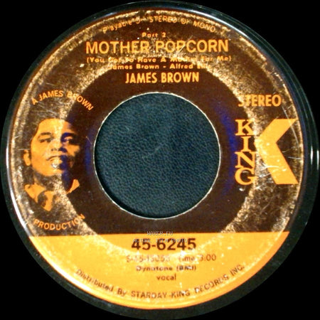 James Brown - Mother Popcorn (You Got To Have A Mother For Me) Part 1 / Mother Popcorn (You Got To Have A Mother For Me) Part 2 side B