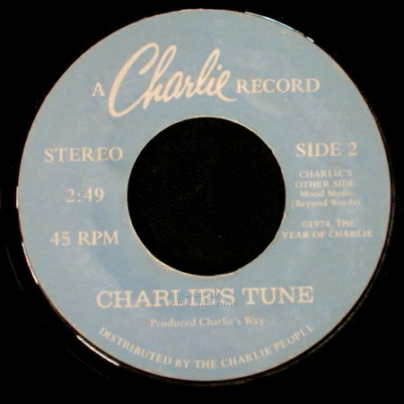 Unknown Artist - Charlie's Tune / Charlie's Tune side B