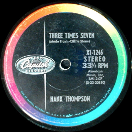 Hank Thompson - I'll Be A Bachelor Till I Die / Three Times Seven side B