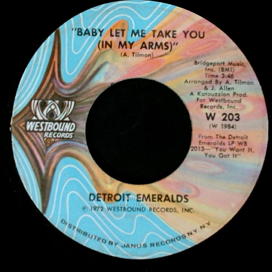 Detroit Emeralds - I'll Never Sail The Sea Again / Baby Let Me Take You (In My Arms) side B