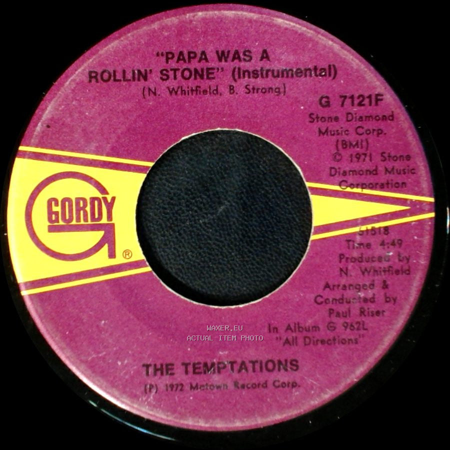 The Temptations - "Papa Was A Rollin' Stone" (Instrumental) / Papa Was A Rollin' Stone side A