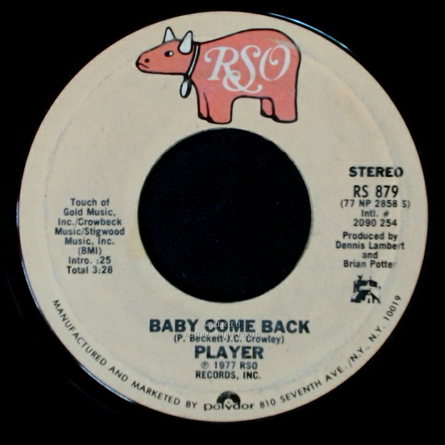 Player - Baby Come Back / Love Is Where You Find It side B