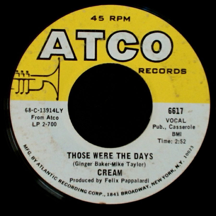 Cream - White Room / Those Were The Days side B