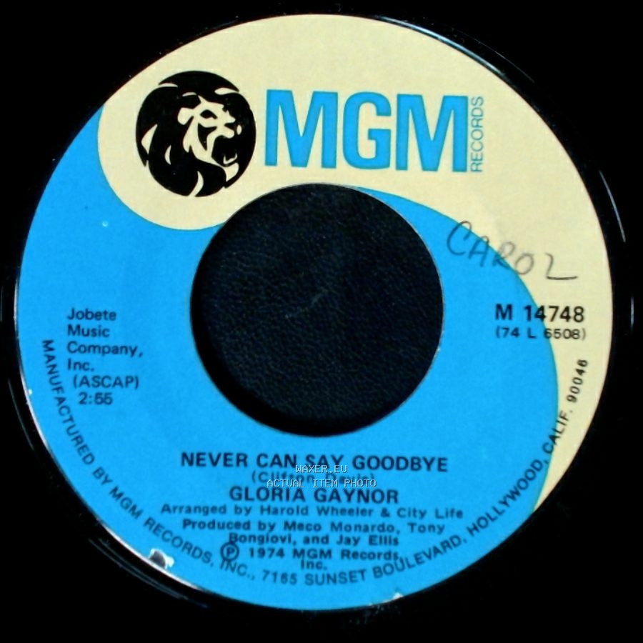 Gloria Gaynor - We Just Can't Make It / Never Can Say Goodbye side B