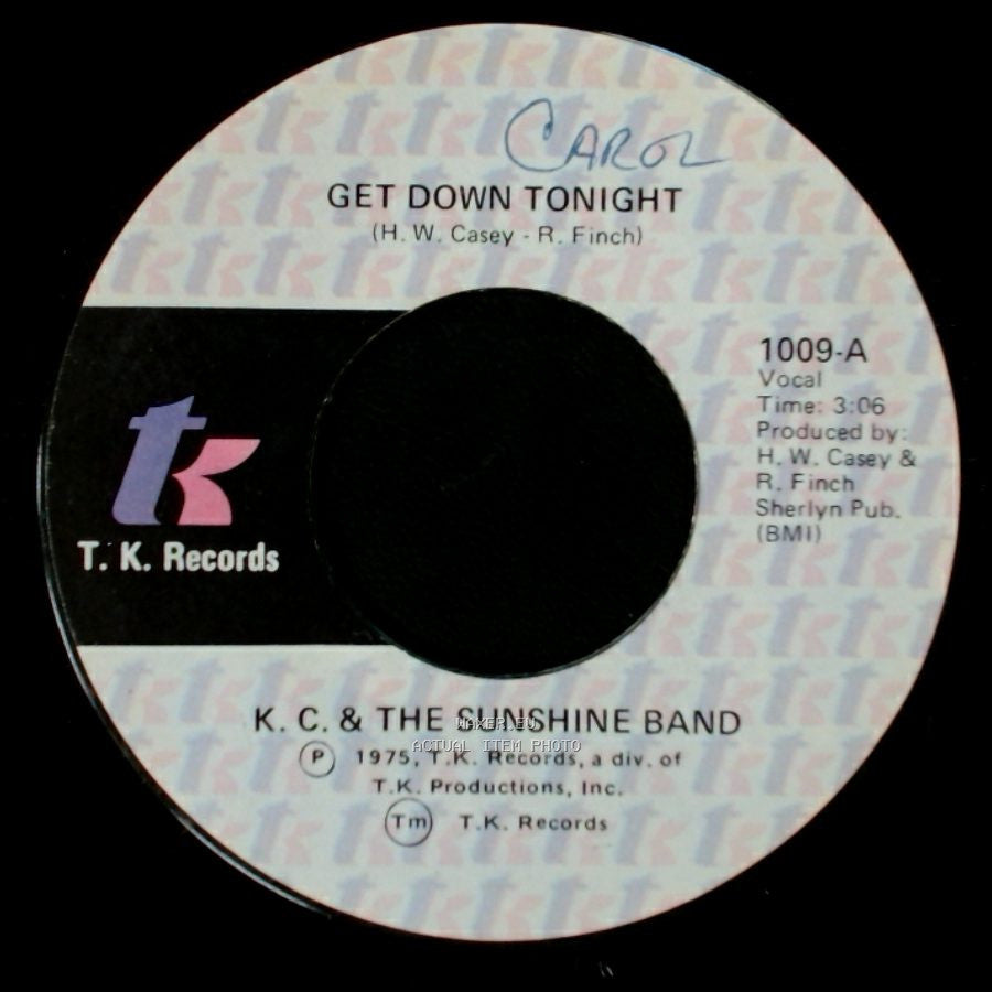 K. C. & The Sunshine Band - Get Down Tonight / You Don't Know side A